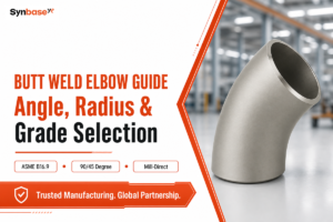 Butt Weld Elbow Guide: Angle, Radius & Grade (2026)