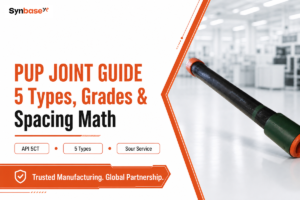 Pup Joint Guide: 5 Types, Grades & Spacing Math