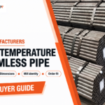 20 Best Low Temperature Seamless Pipe Manufacturers